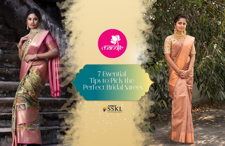 7 Essential Tips to Pick the Perfect Bridal Sarees - Brand Mandir