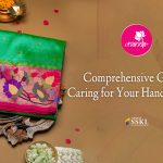 Guide to Caring for Your Handloom Saree